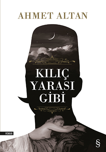 Kılıç Yarası Gibi